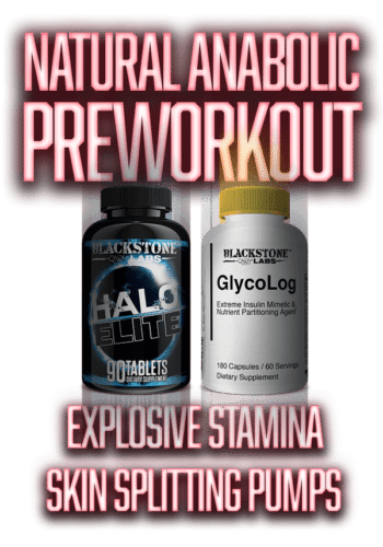 Natural Anabolic Pre-Workout Stack | Explosive Stamina | Skin-Splitting Pumps | Contains Halo Elite and Glycolog