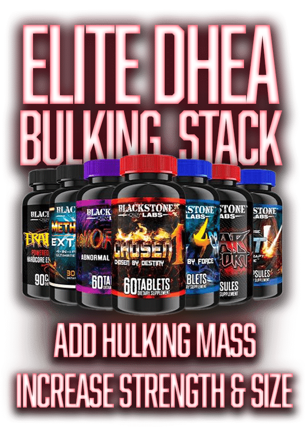 Elite DHEA Bulking Stack. Includes Eradicate, Metha-Quad Extreme, AbNORmal, Chosen1, Brutal 4ce, Gear Support, and PCT-V. Add Hulking Mass. Increase Strength & Size