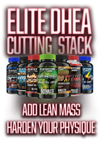 Elite DHEA Cutting Stack. Contains PCT-V, Metha-Quad Extreme, Chosen1, SuperStrol-7, Letro-XT, Gear Support, and Brutal 4ce